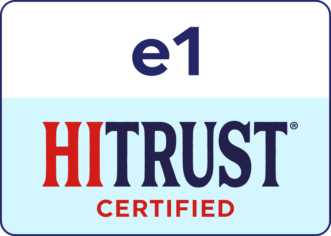HITRUST e1 Certified